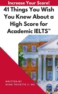 41 Things You Wish You Knew About a High Score for Academic IELTS(TM)