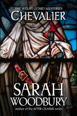 Chevalier (The Welsh Guard Mysteries Book 2)
