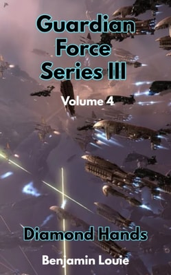 Guardian Force Series III (04) - Diamond Hands