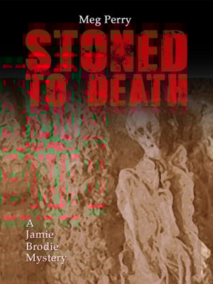 Stoned to Death: A Jamie Brodie Mystery