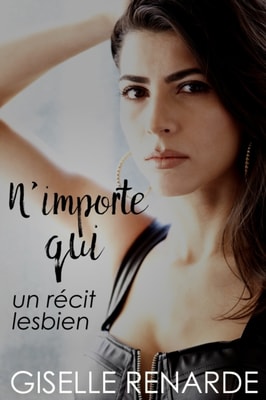 N'importe qui: un recit lesbien