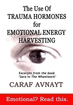 Use of Trauma Hormones for Emotional Energy Harvesting