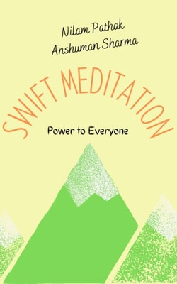 Swift Meditation: Power to Everyone
