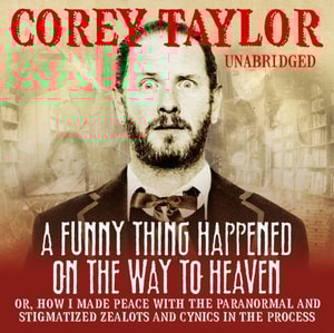 Funny Thing Happened On The Way To Heaven