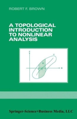 Topological Introduction to Nonlinear Analysis