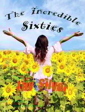 Incredible Sixties