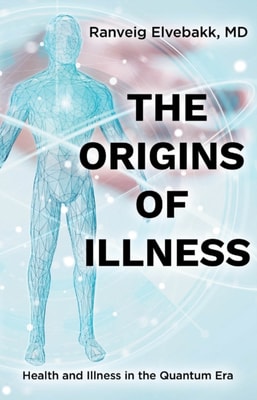 THE ORIGINS OF ILLNESS