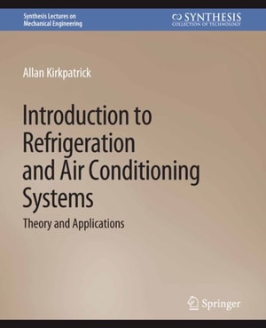 Introduction to Refrigeration and Air Conditioning Systems