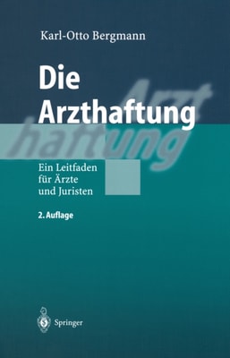 Die Arzthaftung