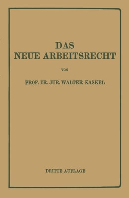 Das Neue Arbeitsrecht