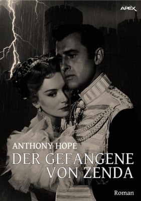 DER GEFANGENE VON ZENDA