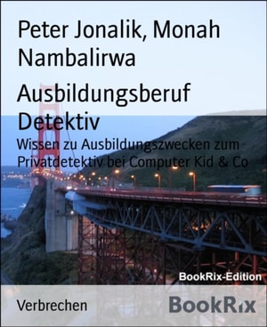 Ausbildungsberuf Detektiv