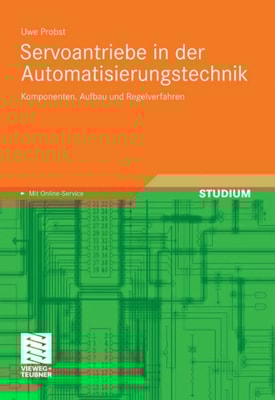 Servoantriebe in der Automatisierungstechnik