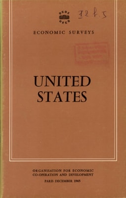 OECD Economic Surveys: United States 1965