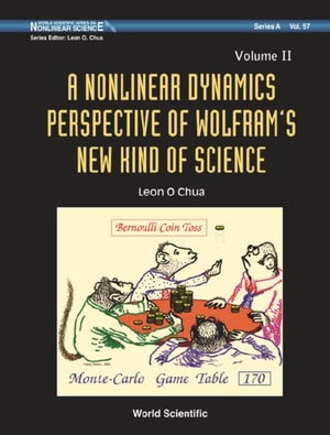 Nonlinear Dynamics Perspective Of Wolfram's New Kind Of Science, A (In 2 Volumes) - Volume Ii