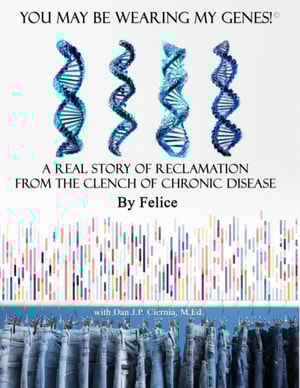 You May Be Wearing My Genes