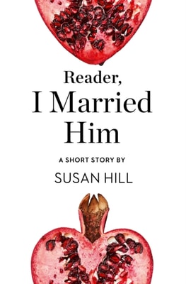 Reader, I Married Him