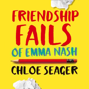Friendship Fails of Emma Nash