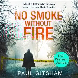 No Smoke Without Fire