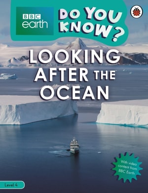 Do You Know? Level 4   BBC Earth Looking After the Ocean