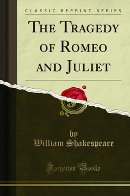 Tragedy of Romeo and Juliet