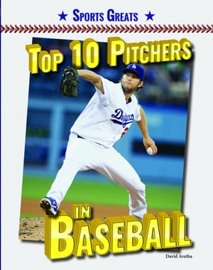 Top 10 Pitchers in Baseball