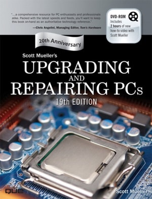 Upgrading and Repairing PCs