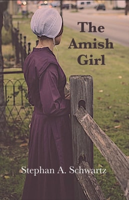 Amish Girl - A Novel of Death and Consciousness