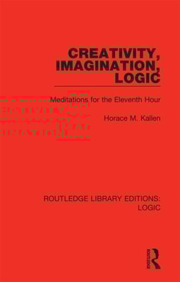 Creativity, Imagination, Logic