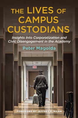 Lives of Campus Custodians