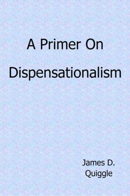 Primer on Dispensationalism