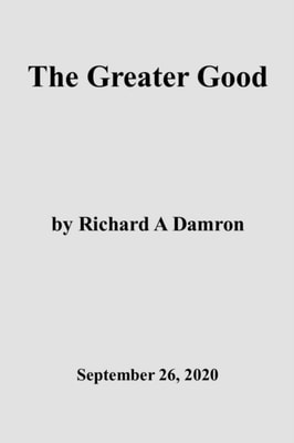 Greater Good