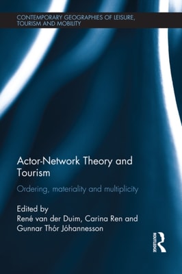 Actor-Network Theory and Tourism