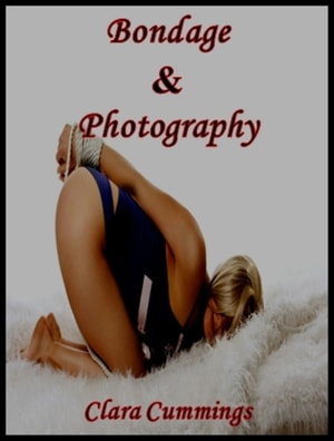 Bondage & Photography