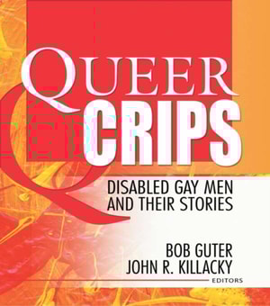 Queer Crips