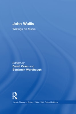 John Wallis: Writings on Music