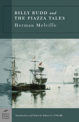 Billy Budd and The Piazza Tales (Barnes & Noble Classics Series)
