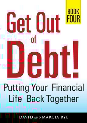 Get Out of Debt! Book Four