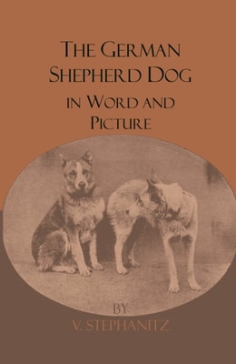 German Shepherd Dog In Word And Picture