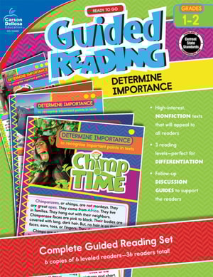 Ready to Go Guided Reading: Determine Importance, Grades 1 - 2