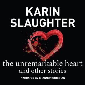 Unremarkable Heart, and Other Stories