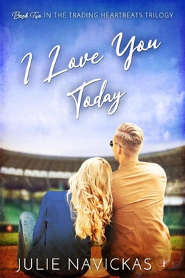 I Love You Today