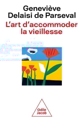 L' Art d'accommoder la vieillesse