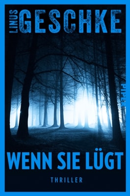 Wenn sie lügt