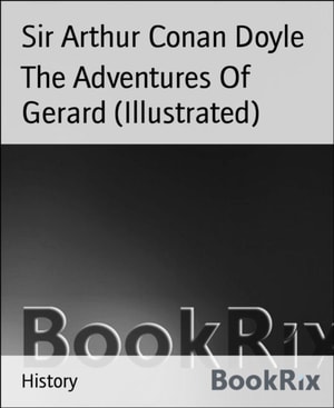 Adventures Of Gerard (Illustrated)