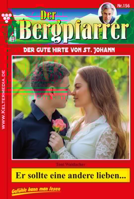 Er sollte eine andere lieben ...