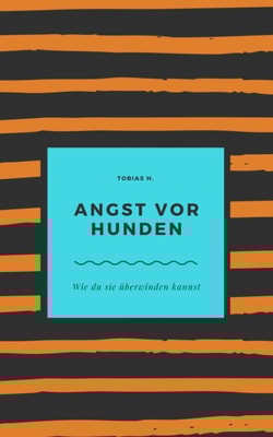 Angst vor Hunden - wie du sie uberwinden kannst