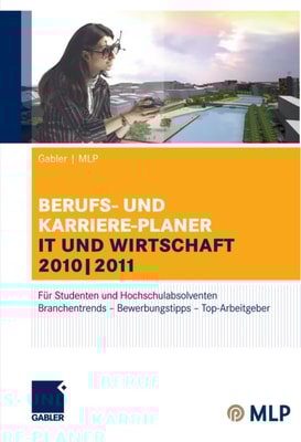 Gabler | MLP Berufs- und Karriere-Planer IT und Wirtschaft 2010 | 2011