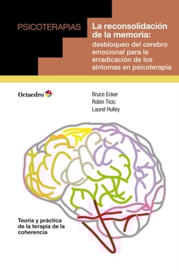 La reconsolidación de la memoria