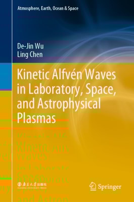 Kinetic Alfven Waves in Laboratory, Space, and Astrophysical Plasmas